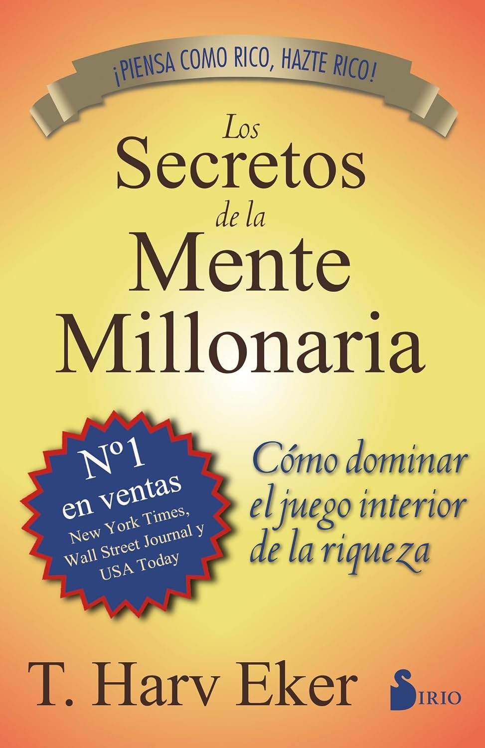 Los secretos de la mente millonaria